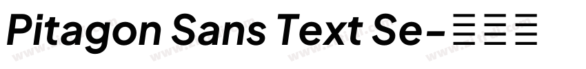Pitagon Sans Text Se字体转换